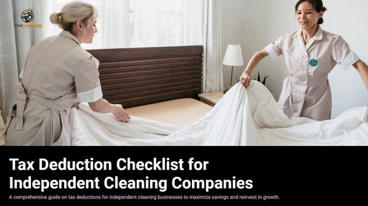 Tax Deduction Checklist for Independent Cleaning Companies