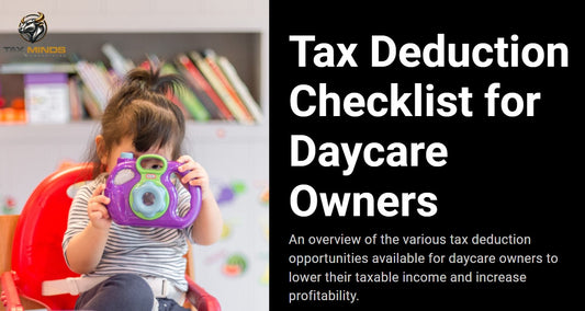Tax Deduction Checklist for Daycare Owners